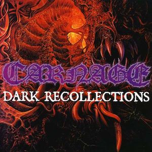 CARNAGE - Dark Recollections