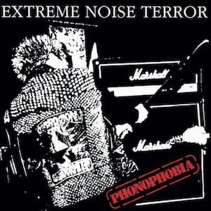 EXTREME NOISE TERROR - Phonophobia
