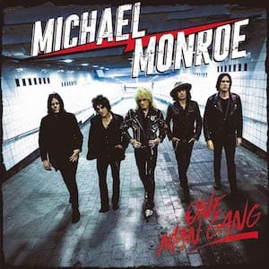MICHAEL MONROE - One Man Gang
