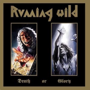 RUNNING WILD - Death Or Glory