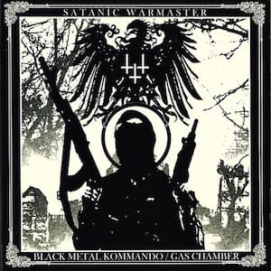 SATANIC WARMASTER - Black Metal Kommando / Gas Chamber