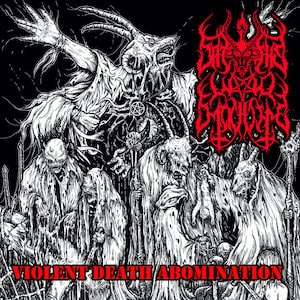Satan's War Machine - Violent Death Abomination